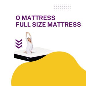 "O" Mattress Full Size Mattress